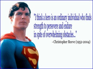 A HERO - Christopher Reeve and Superman (both the same man)